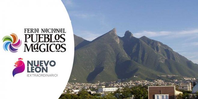 Cuarta Feria Nacional de Pueblos Mágicos en Nuevo León