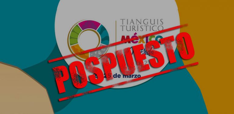 Posponen el Tianguis Turístico 2020